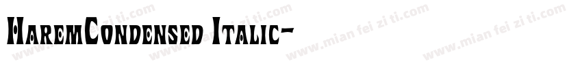 HaremCondensed Italic字体转换